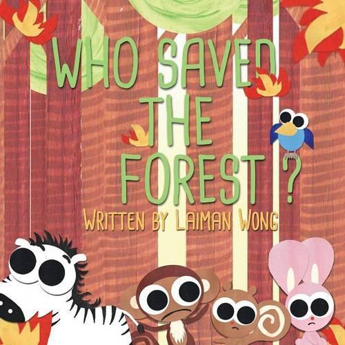 Who Saved the Forest?: (English)