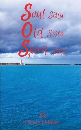 Soul Sista Old Sista Spirit Sista: (English)