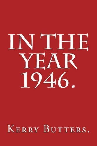 In the Year 1946.: (In the Year.)