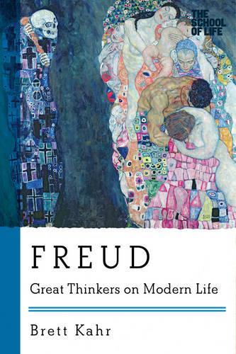 Freud: Great Thinkers on Modern Life (Great Thinkers on Modern Life)(Great Thinkers on Modern Life)