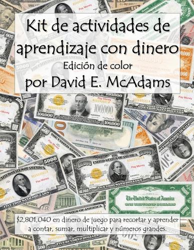 Kit de actividades de aprendizaje con dinero: $2,801,040 en dinero de juego para recortar y aprender a contar, sumar, multiplicar y números grandes.(19 Libros de Matemáticas Para Niños)