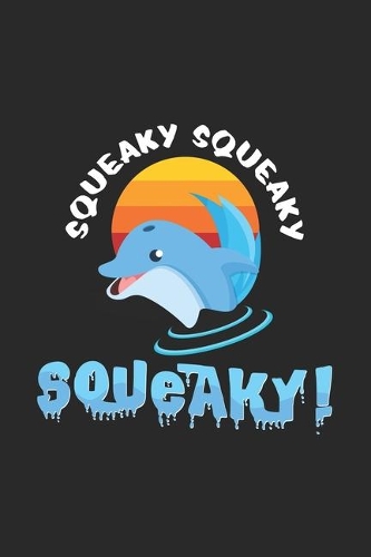Squeaky