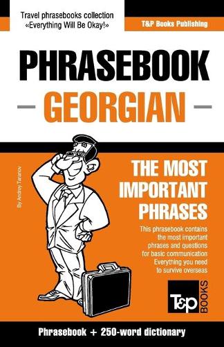 English-Georgian phrasebook and 250-word mini dictionary