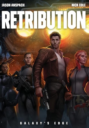 Retribution: (9 Galaxy's Edge)
