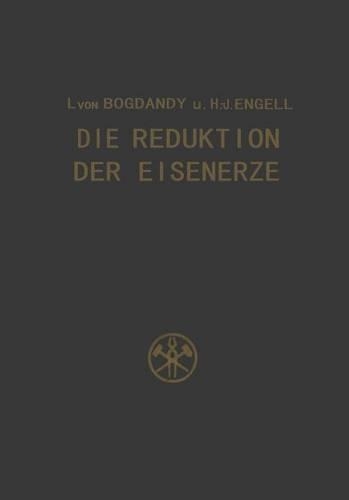 Die Reduktion Der Eisenerze