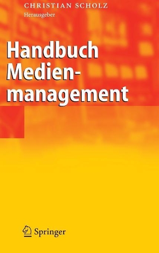 Handbuch Medienmanagement