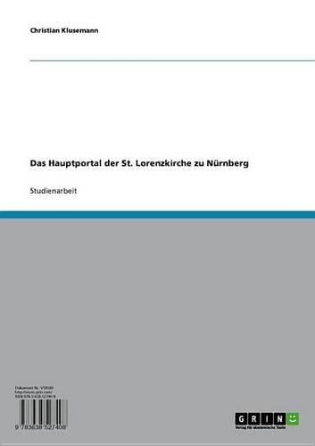 Das Hauptportal Der St. Lorenzkirche Zu Nurnberg