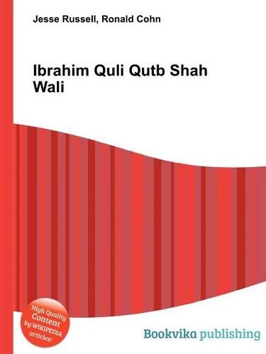 Ibrahim Quli Qutb Shah Wali