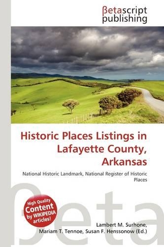Historic Places Listings in Lafayette County, Arkansas