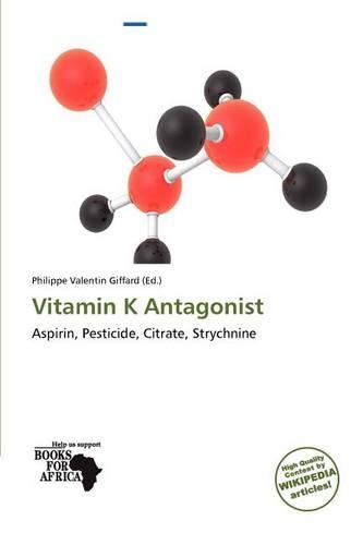Vitamin K Antagonist