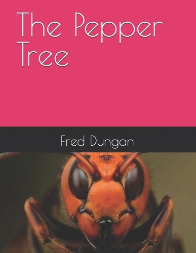 The Pepper Tree