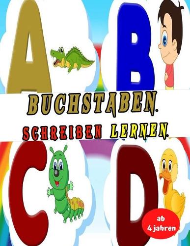 Buchstaben Schreiben lernen ab 4 jahren