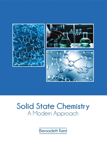 Solid State Chemistry: A Modern Approach