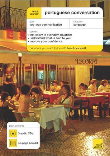 Teach Yourself Portuguese Conversation: (Teach Yourself Conversations)