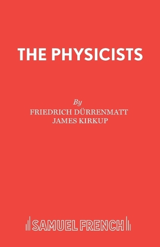 The Physicists: (Acting Edition S.)