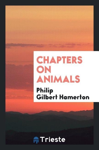 Chapters on Animals