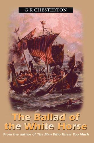 The Ballad Of The White Horse