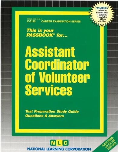 Assistant Coordinator of Volunteer Services: Passbooks Study Guide