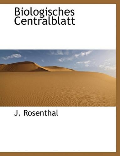 Biologisches Centralblatt