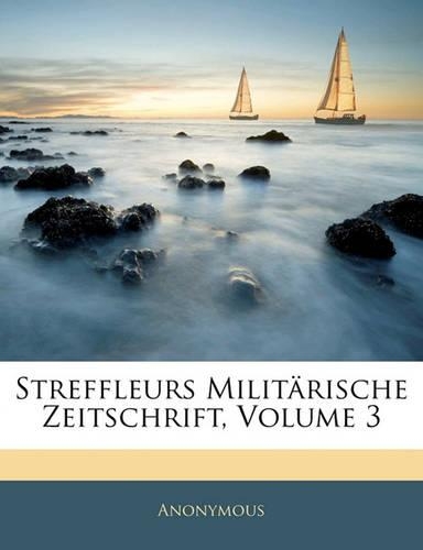 Streffleurs Militärische Zeitschrift, Volume 3
