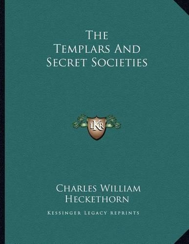 The Templars and Secret Societies