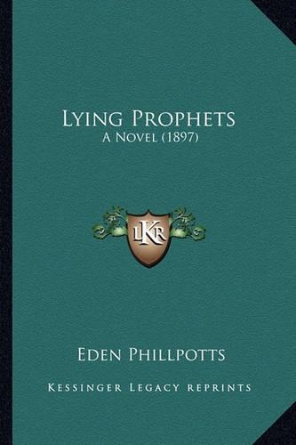 Lying Prophets