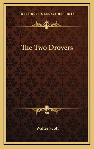 The Two Drovers: (English)