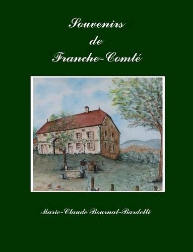 Souvenirs de Franche-Comte