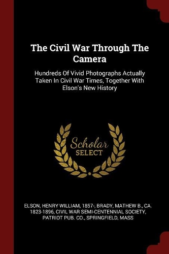 The Civil War Through the Camera