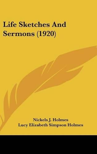 Life Sketches And Sermons (1920)