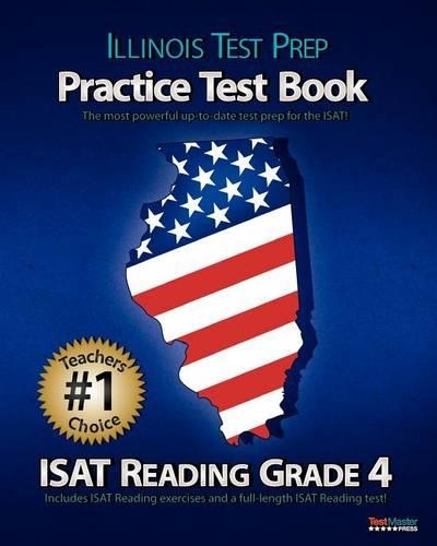Illinois Test Prep Practice Test Book Isat Reading Grade 4