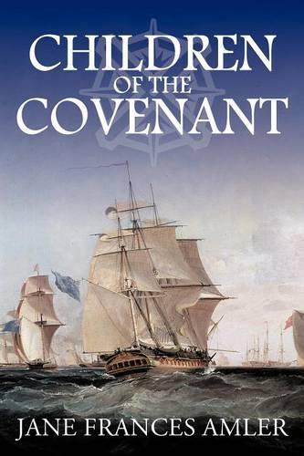 Children of the Covenant: A Novel About the Colonial American Jews(English)
