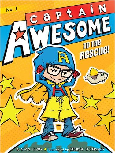 Captain Awesome to the Rescue!: (01 Captain Awesome (Quality))