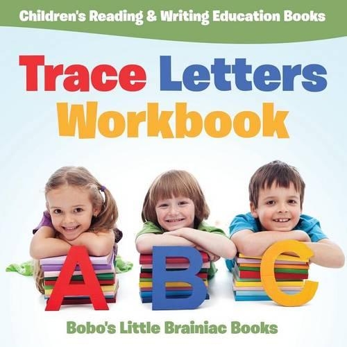 Trace Letters Workbook: Children's Reading & Writing Education Books(English)