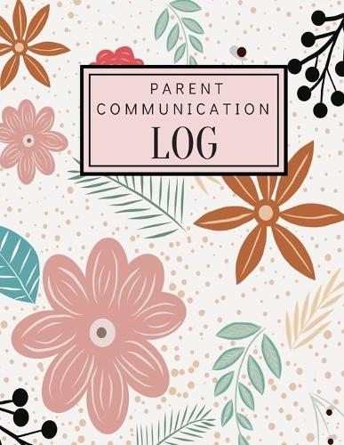 Parent Communication Log