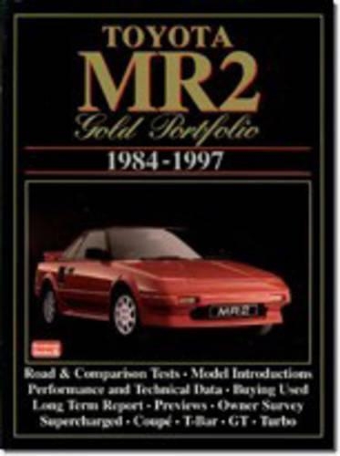 Toyota MR2 Gold Portfolio, 1984-97: (Gold portfolio series)