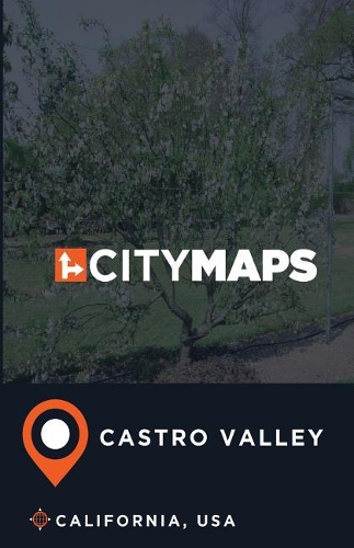 City Maps Castro Valley California, USA