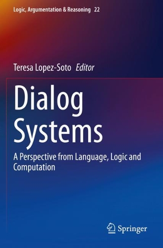 Dialog Systems