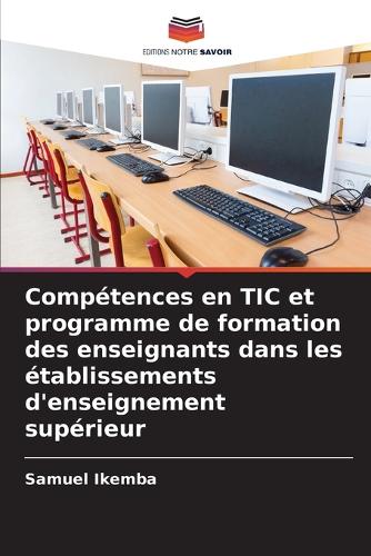 Compétences en TIC et programme de formation des enseignants dans les établissements d'enseignement supérieur