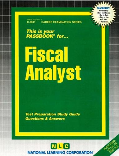 Fiscal Analyst: Passbooks Study Guide(Career Examination)