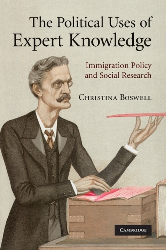 The Political Uses of Expert Knowledge
