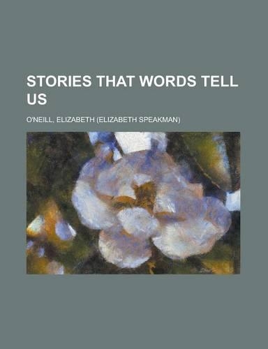 Stories That Words Tell Us