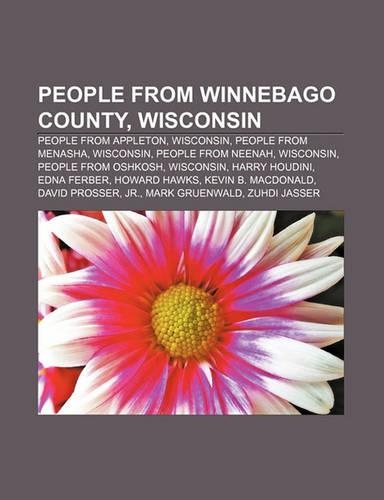 People from Winnebago County, Wisconsin
