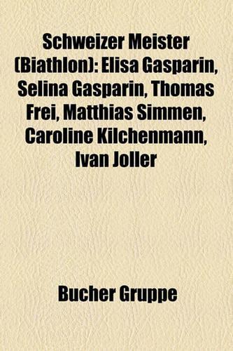 Schweizer Meister (Biathlon)