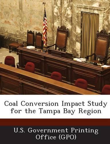 Coal Conversion Impact Study for the Tampa Bay Region