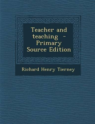 Teacher and Teaching