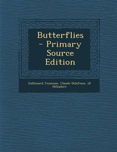 Butterflies - Primary Source Edition