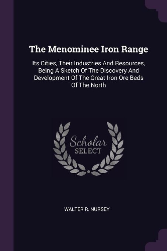 The Menominee Iron Range