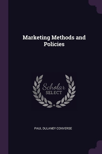 Marketing Methods and Policies