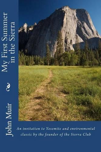 My First Summer in the Sierra